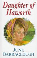 Daughter Of Haworth 0750511451 Book Cover
