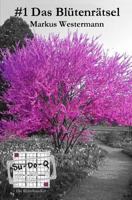 Su-Do-Q - Die R�tselknacker -: #1 Das Bl�tenr�tsel 1533335745 Book Cover