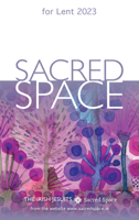 Sacred Space for Lent 2023 0829455353 Book Cover