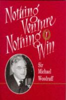 Nothing Venture Nothing Win 0707307376 Book Cover
