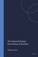 The Classical Priamel from Homer to Boethius (Mnemosyne , Vol Suppl. 74) 9004065156 Book Cover