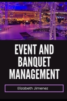 Event and Banquet Management B0CGL7JPT3 Book Cover