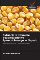 Sytuacja w zakresie bezpieczenstwa zywnosciowego w Nepalu (Polish Edition) 6208953030 Book Cover