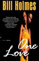 One Love 0972299041 Book Cover