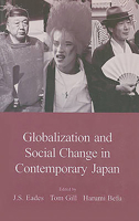 Globalization and Social Change in Contemporary Japan (Japanese society series) 1876843012 Book Cover