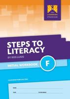 Steps to Literacy Initial - Workbook F 0987660608 Book Cover