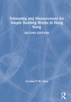Estimating and Measurement for Simple Building Works in Hong Kong 0367862360 Book Cover