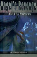 Angel's Revenge: Red Fox Murders 0595146740 Book Cover