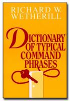 Dictionary of typical command phrases 188107403X Book Cover