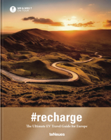 #recharge: The Ultimate Travel Guide for Europe, MR and Mrs. T on Tour 3961712328 Book Cover