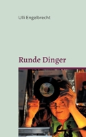 Runde Dinger: Die schönsten Rockstorys & Popgeschichten Band II 3752828730 Book Cover