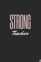 strong teacher: lined journal notebook for teacher co teacher 1704027950 Book Cover