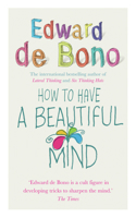 How to Have a Beautiful Mind 0091894603 Book Cover