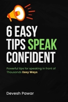 6 Easy Tips to Speak Confident B0DR9KKRTR Book Cover