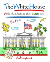 Why?: With the Chicks and Their COOP Pets 1691275239 Book Cover