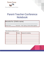 Parent Teacher Conference Notebook: A Parent's Personal Tool to More Effective Parent-Teacher Conference Meetings 1086166752 Book Cover