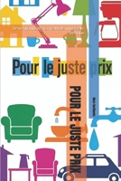 POUR LE JUSTE PRIX: Devis quantitatifs La méthode universelle pratique B0FY35HNZ1 Book Cover