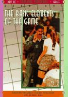 The Basic Elements of the Game (Best of Coaching Volleyball, Vol 1) 1570280835 Book Cover