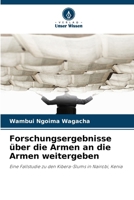 Forschungsergebnisse über die Armen an die Armen weitergeben (German Edition) 620994888X Book Cover