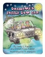 Grandma's Bubble Gum Car 0578072114 Book Cover