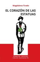 El corazón de las estatuas (Guermantes) (Spanish Edition) 1091026203 Book Cover