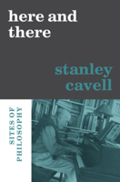 Here and There: Sites of Philosophy 0674270487 Book Cover