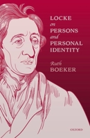 Locke on Persons and Personal Identity 0198846754 Book Cover