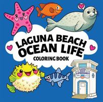 Laguna Beach Ocean Life: Coloring Book B0FKS1F5DL Book Cover