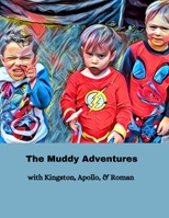 The Muddy Adventures B0CGWMX211 Book Cover