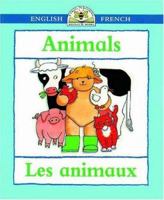 Animals/Les Animaux (Bilingual First Books) 1874735808 Book Cover