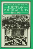 European Political Facts, 1848-1918 0333151003 Book Cover