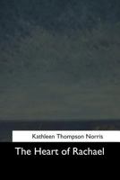 The Heart of Rachael 1523988975 Book Cover