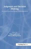 Judgment and Decision Making: Neo-brunswikian and Process-tracing Approaches 0805832548 Book Cover