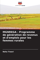 MGNREGA - Programme de génération de revenus et d'emplois pour les femmes rurales (French Edition) 6208844975 Book Cover