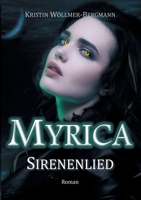 Myrica: Sirenenlied 3755715260 Book Cover