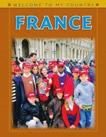 Welcome to France (Welcome to My Country) 0836824954 Book Cover