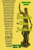 Buenos Días Justicia 1304157962 Book Cover