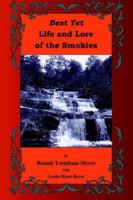 Best Yet Life And Lore of the Smokies 0972783903 Book Cover