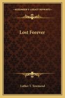 Lost Forever 1144561361 Book Cover