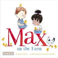 Max and Frineds Book 3: Max on the Farm 1478868988 Book Cover