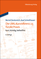 Die Uml-Kurzreferenz 2.5 Für Die Praxis: Kurz, Bündig, Ballastfrei 3486749099 Book Cover