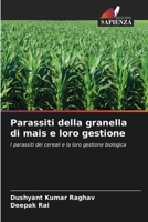 Parassiti della granella di mais e loro gestione (Italian Edition) 6207556453 Book Cover