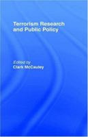 Terrorism Research and Public Policy 1138988685 Book Cover