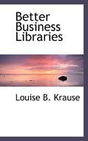 Better Business Libraries 1022122304 Book Cover