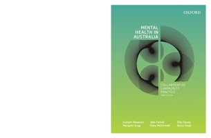 Mental Health in Australia: Collaborative Community Practice 0195574885 Book Cover