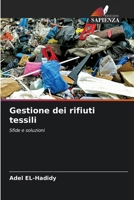 Gestione dei rifiuti tessili (Italian Edition) 6207976703 Book Cover