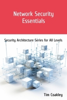 Network Security Essentials: Security Architecture Series for All Levels B0FFCS47S4 Book Cover