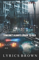 SALT: Someone's Always Looking to Talk B091F5S1YX Book Cover