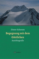 Begegnung mit dem Göttlichen: Autobiografie 3748213042 Book Cover