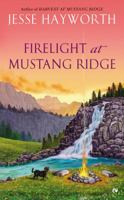 Firelight at Mustang Ridge 0451470818 Book Cover